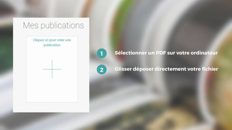 Les étapes indispensables pour créer un e-catalogue ou une e-brochure